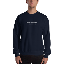 Navy / S You Become Unisex Sweatshirt by Design Express