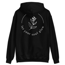 Let your soul glow Back Unisex Hoodie by Design Express