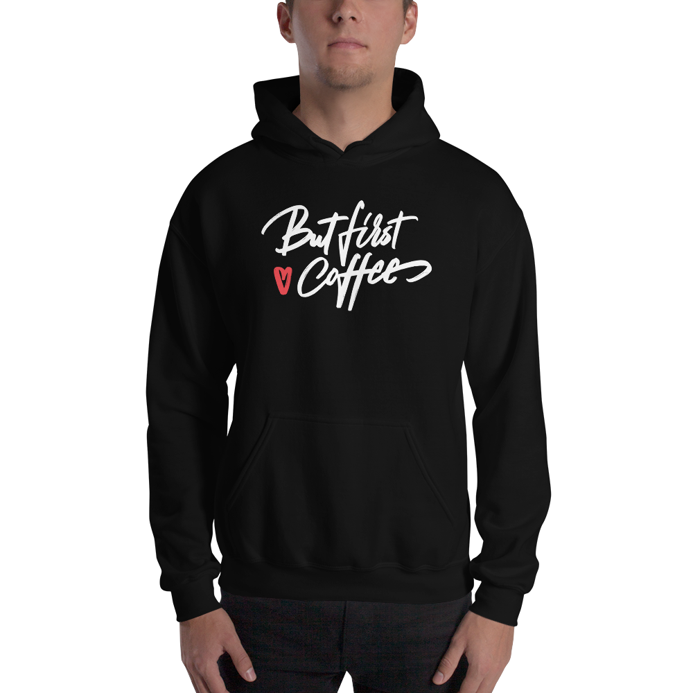 Black / S But First Coffee Unisex Hoodie by Design Express