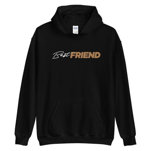 S Best Friend (Motivation) Unisex Hoodie by Design Express