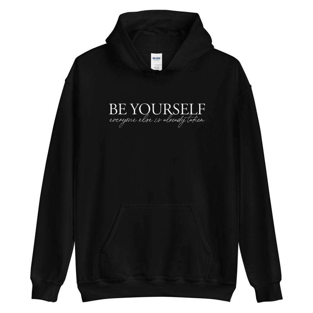 S Be Yourself Quotes Unisex Hoodie by Design Express