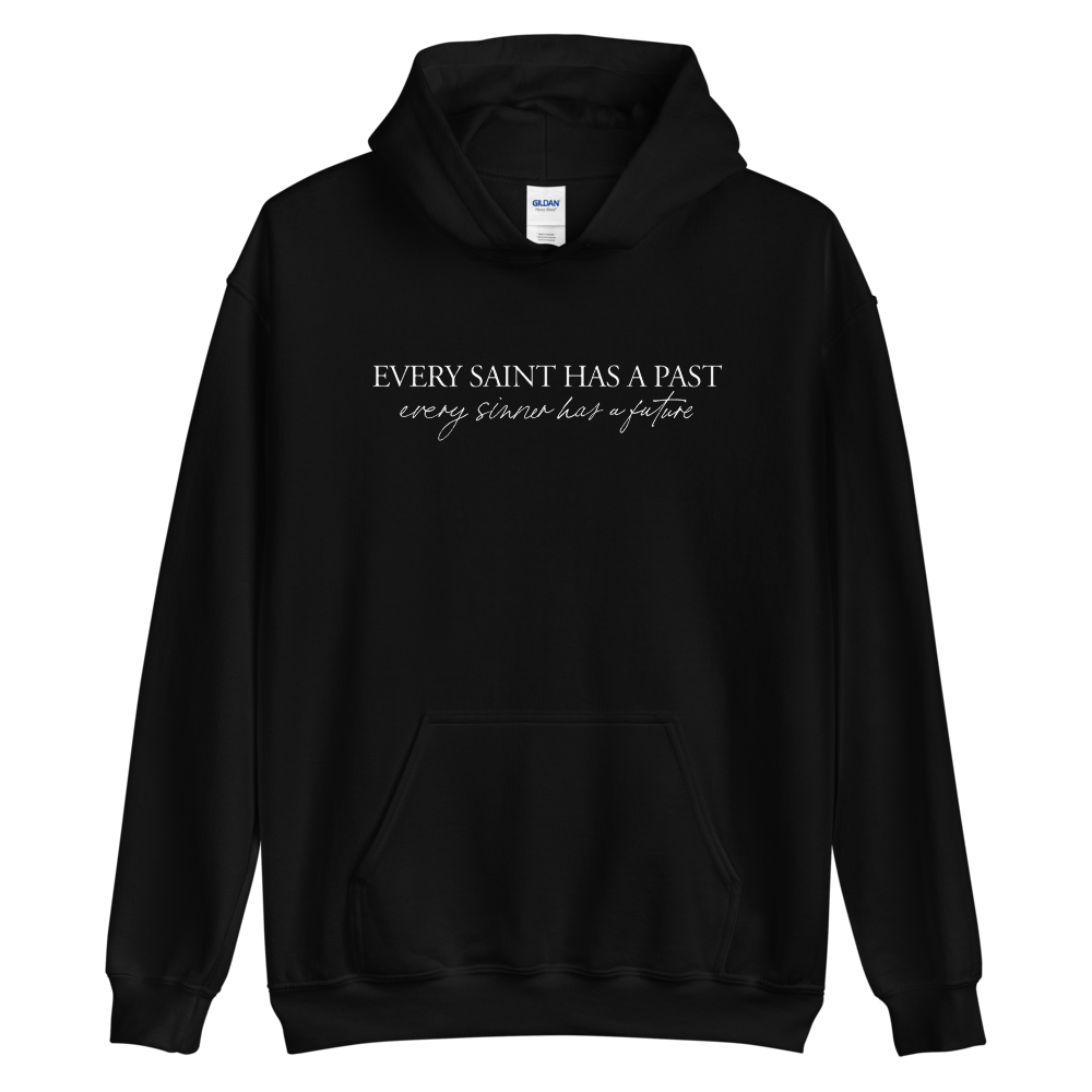 S Every saint has a past (Quotes) Unisex Hoodie by Design Express