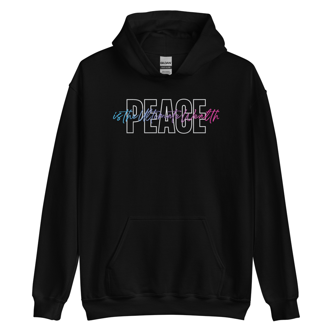 S Peace is the Ultimate Wealth Unisex Hoodie by Design Express