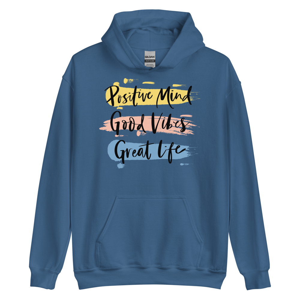 Indigo Blue / S Positive Mind, Good Vibes, Great Life Unisex Hoodie by Design Express