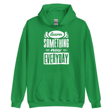 Irish Green / S Learn Something New Everyday Unisex Hoodie by Design Express