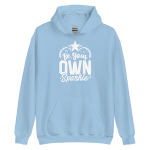 Light Blue / S Be Your Own Sparkle Unisex Hoodie by Design Express