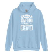 Light Blue / S Learn Something New Everyday Unisex Hoodie by Design Express