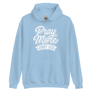 Light Blue / S Pray More Worry Less Unisex Hoodie by Design Express