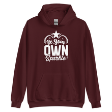 Maroon / S Be Your Own Sparkle Unisex Hoodie by Design Express