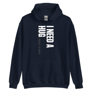 Navy / S I need a huge amount of money (Funny) Unisex Hoodie by Design Express