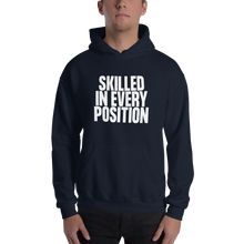 Navy / S Skilled in Every Position (Funny) Unisex Hoodie by Design Express