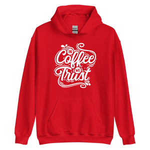 Red / S In Coffee We Trust Unisex Hoodie by Design Express