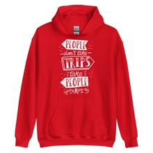 Red / S People don't take trips, trips take people Unisex Hoodie by Design Express