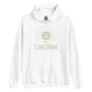 White / S You are my Sunshine Unisex Hoodie by Design Express