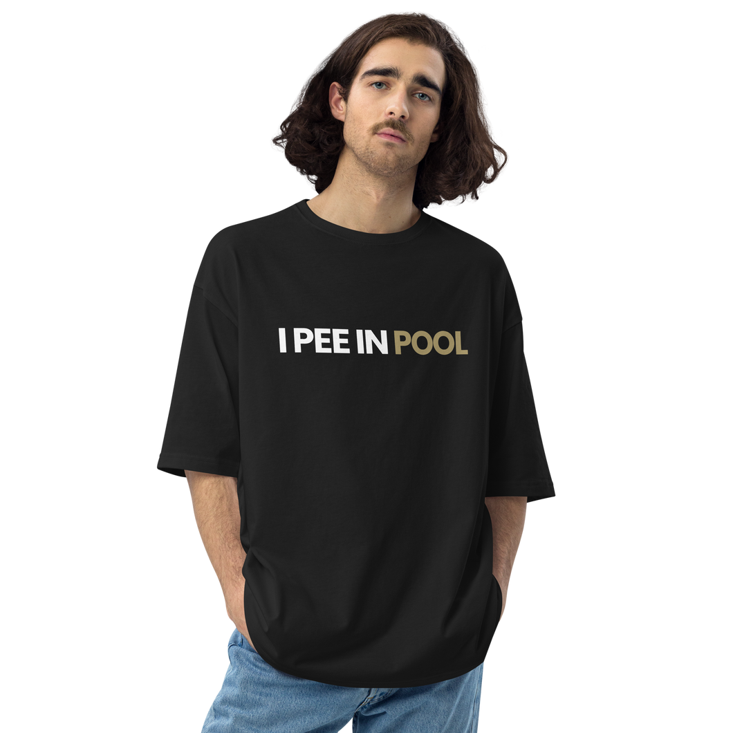 Black / S I Pee in Pool Unisex Oversized T-Shirt by Design Express