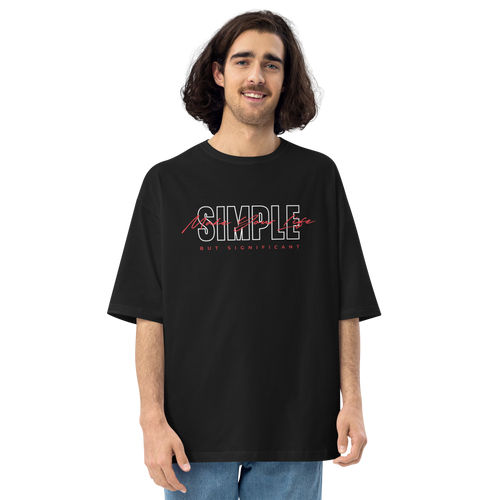 S Make Your Life Simple But Significant Unisex Oversized T-Shirt by Design Express