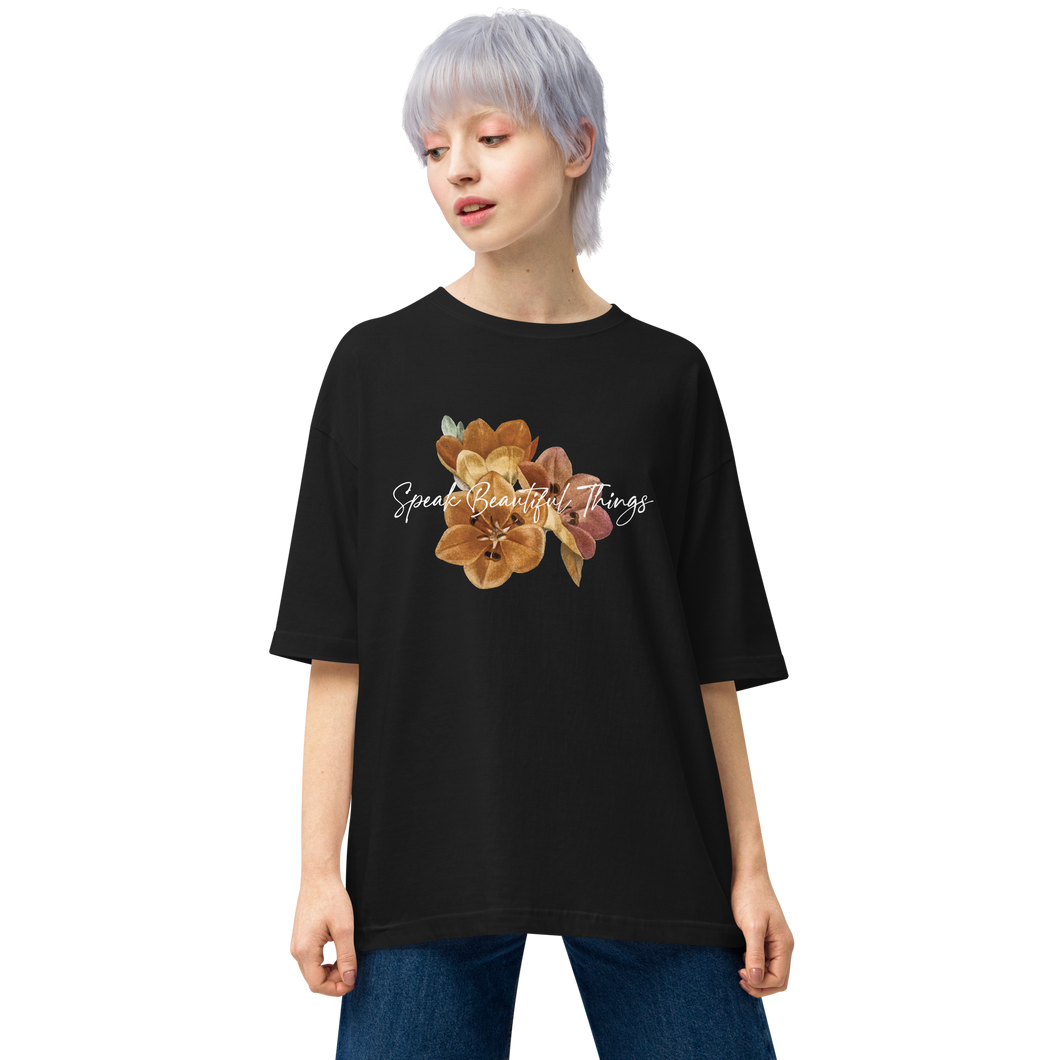 Black / S Speak Beautiful Things Unisex Oversized T-Shirt by Design Express