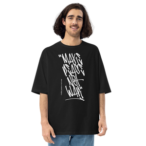 Black / S Make Peace Not War Unisex Oversized Dark T-Shirt by Design Express