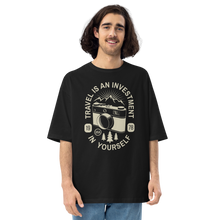 Black / S Travel Is An Investment In Yourself Front Unisex Oversized T-Shirt by Design Express