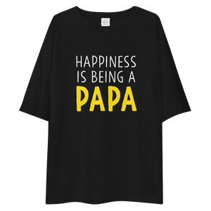 Happiness is being a papa Unisex Oversized T-Shirt by Design Express