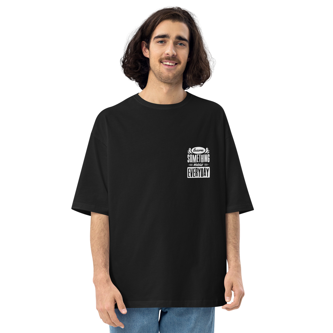 Black / S Learn Something New Everyday Unisex Oversized T-Shirt by Design Express