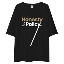 Honesty is the best Policy "Poppins" Unisex Oversized T-Shirt by Design Express