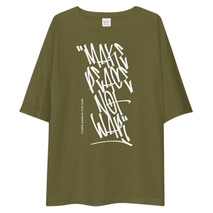 Make Peace Not War Unisex Oversized Dark T-Shirt by Design Express