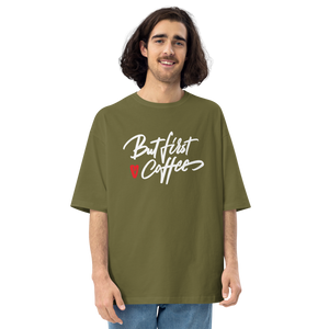 City Green / S But First Coffee Unisex Oversized T-Shirt by Design Express