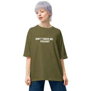 City Green / S Don't Touch Me, Peasant Unisex Oversized T-Shirt by Design Express