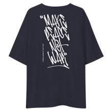 Make Peace Not War Back Unisex Oversized Dark T-Shirt by Design Express