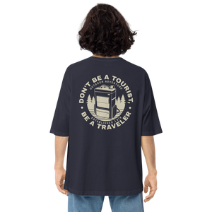 Navy / S Don't Be Tourist, Be A Traveller Back Unisex Oversized T-Shirt by Design Express