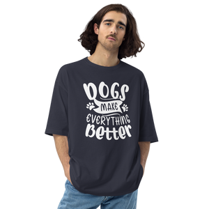 Navy / S Dogs Make Everything Better Unisex Oversized T-Shirt by Design Express