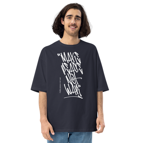 Navy / S Make Peace Not War Unisex Oversized Dark T-Shirt by Design Express