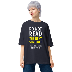 Navy / S Don Not Read the Next Sentence Unisex Oversized T-Shirt by Design Express