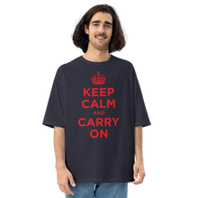 Navy / S Keep Calm and Carry On Red Unisex Oversized T-Shirt by Design Express