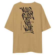 Make Peace Not War Back Unisex Oversized Light T-Shirt by Design Express