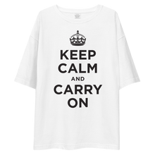 Keep Calm and Carry On Unisex Oversized T-Shirt by Design Express