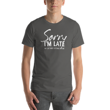 Asphalt / S Sorry I'm Late (Funny Cat Lover) Unisex T-Shirt by Design Express