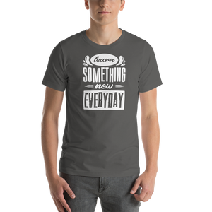 Asphalt / S Learn Something New Everyday Short-Sleeve Unisex T-Shirt by Design Express