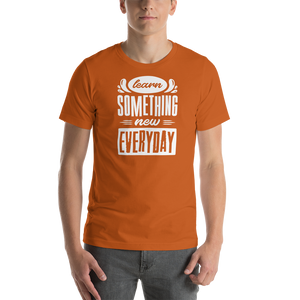 Autumn / S Learn Something New Everyday Short-Sleeve Unisex T-Shirt by Design Express