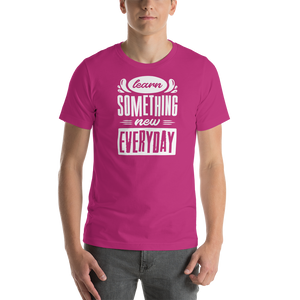 Berry / S Learn Something New Everyday Short-Sleeve Unisex T-Shirt by Design Express