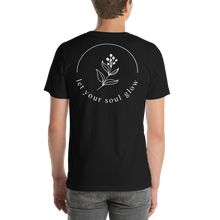 Let your soul glow Back Short-Sleeve Unisex T-Shirt