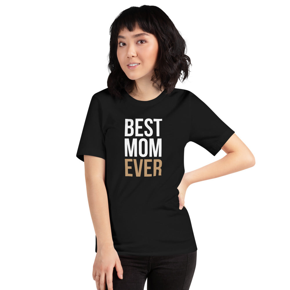 Black / XS Best Mom Ever (Funny Mother Day) T-Shirt by Design Express