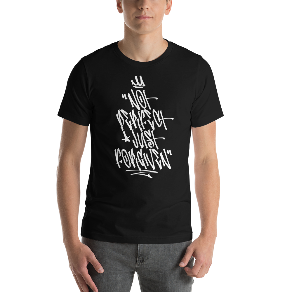 XS Not Perfect Just Forgiven Graffiti (motivation) Short-Sleeve Unisex T-Shirt by Design Express