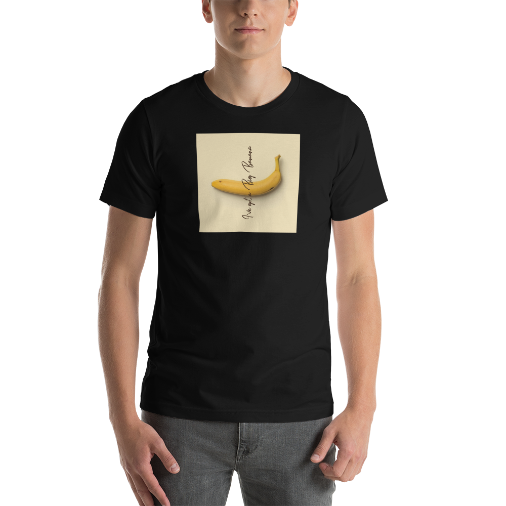 Black / XS I've got a big banana Short-Sleeve Unisex T-Shirt by Design Express