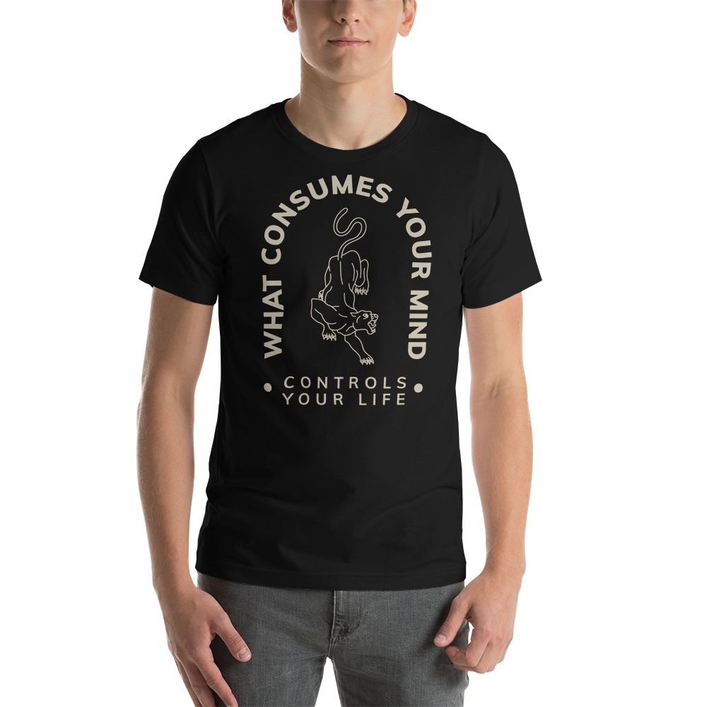 Black / XS What Consume Your Mind Unisex T-Shirt by Design Express