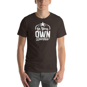 Brown / S Be Your Own Sparkle Short-Sleeve Unisex T-Shirt by Design Express