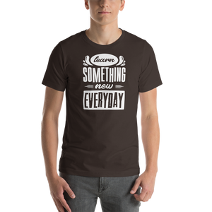 Brown / S Learn Something New Everyday Short-Sleeve Unisex T-Shirt by Design Express