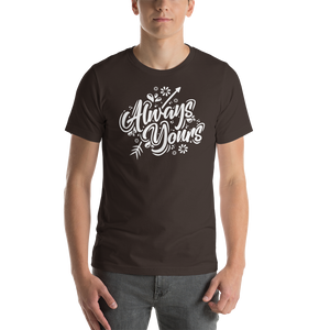 Brown / S Always Yours Short-Sleeve Unisex T-Shirt by Design Express