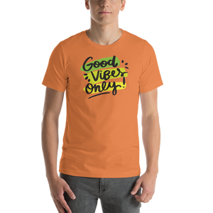 Burnt Orange / XS Good Vibes Only Short-Sleeve Unisex T-Shirt by Design Express